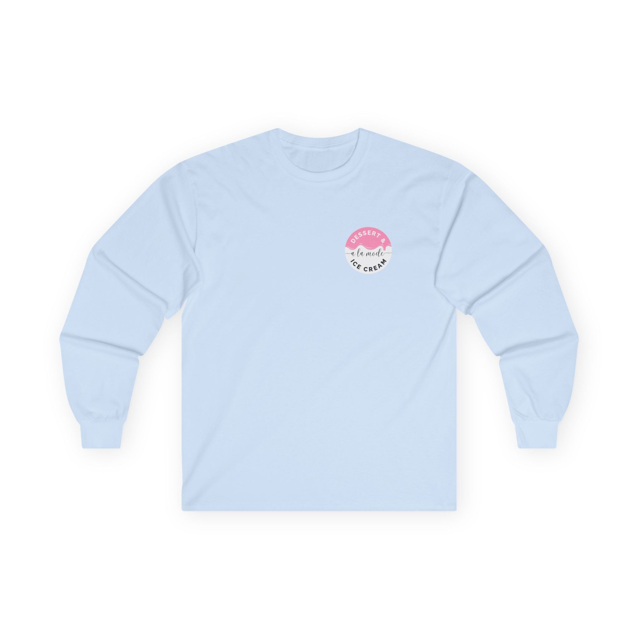 Support Your Local Ice Cream Dealer Long Sleeve
