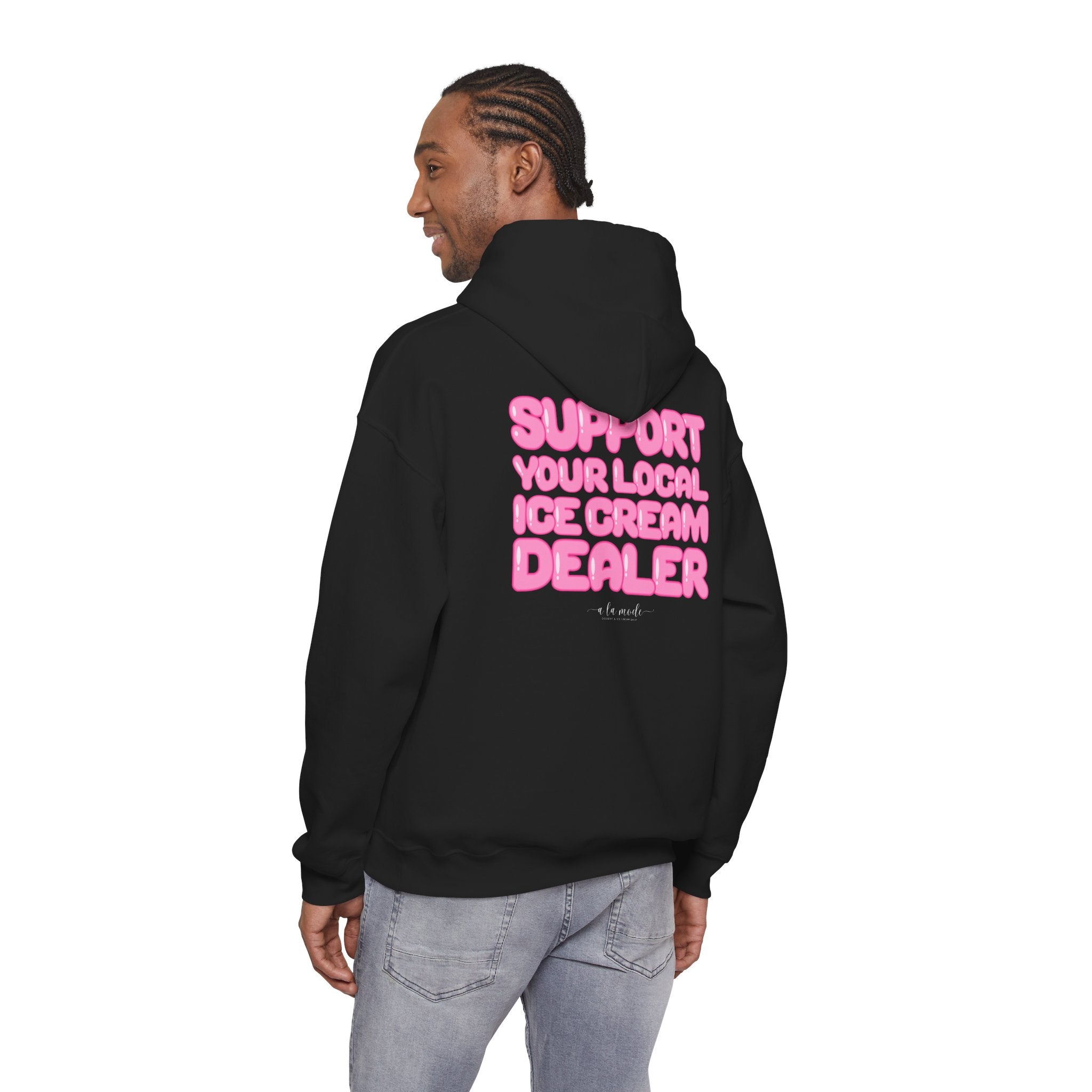 Support Your Local Ice Cream Dealer Hoodie