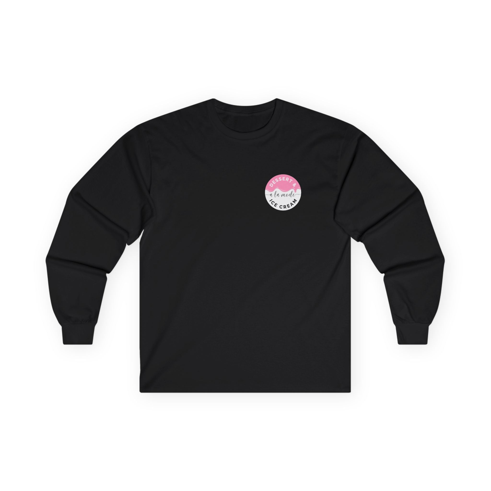 Support Your Local Ice Cream Dealer Long Sleeve